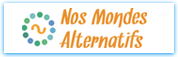 Nos Mondes alternatifs